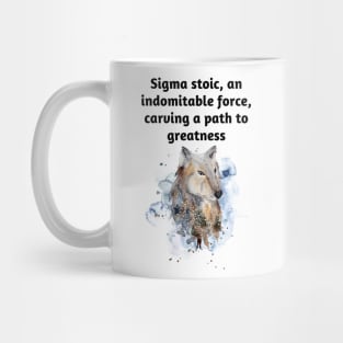 Sigma Stoic Mindset and Grindset Mug